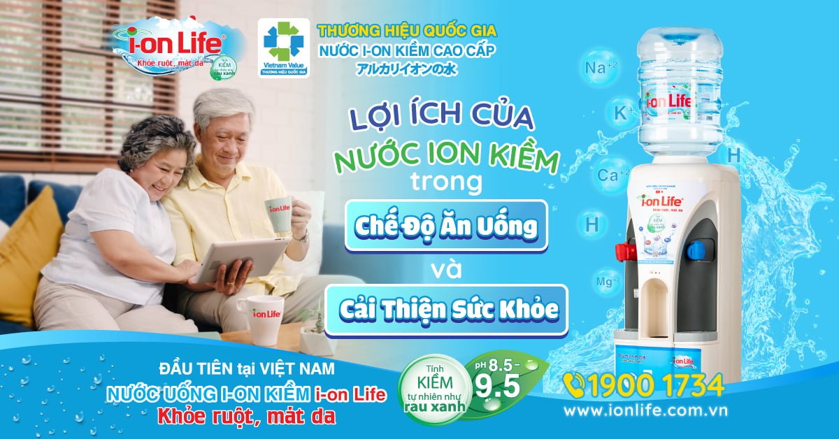 W24T0111 LOI20ICH20CUA20NUOC20ION20KIEM20TRONG20CHE20DO20AN20UONG 1 Thumb