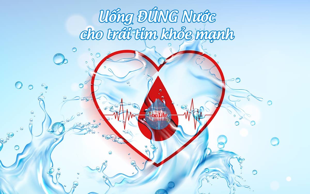 uong dung nuoc giup trai tim khoe manh ion life 1